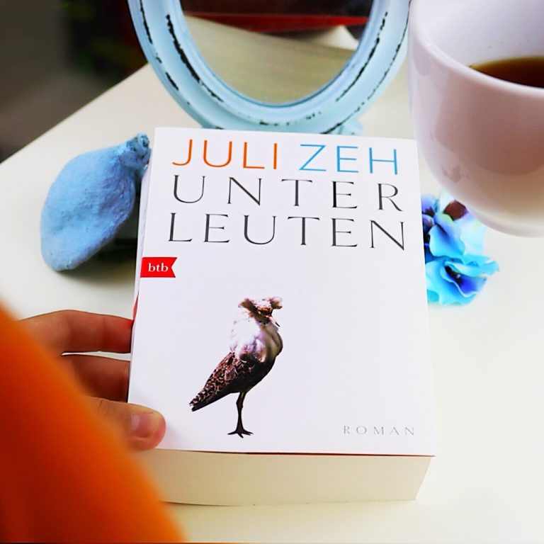 Beitragsbild "Unterleuten" von Juli Zeh